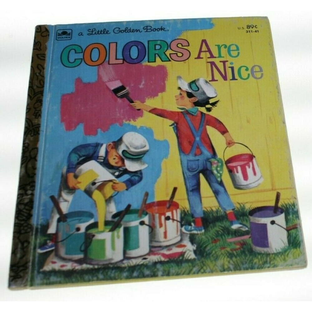 Colors Are Nice by A. Holl 1962 Little Golden Book Very Good Used Condition